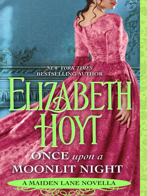 Title details for Once Upon a Moonlit Night by Elizabeth Hoyt - Available
